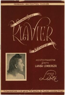 Programm der f&uuml;nften Tournee: Meister-Pianistin Grete Landa-Lemberger spielt Liszt (o.J.