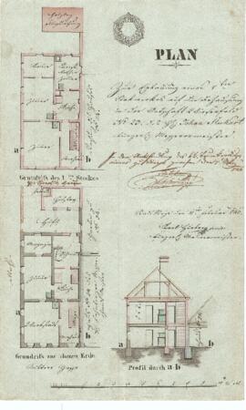 Mittere Gasse 20: Errichtung des Obergeschosses und Hofbau, Plan von Karl Hueber jun. (11.02.1840)